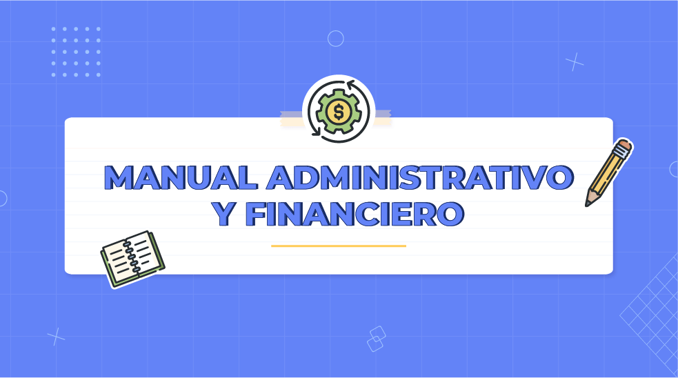 Manual Administrativo y Financiero