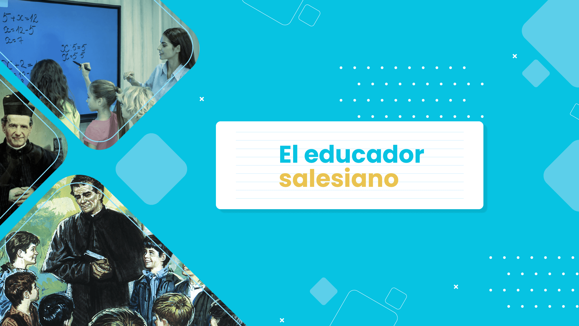 El educador Salesiano