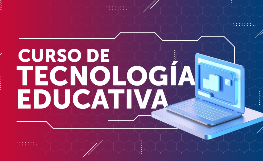 Curso de Tecnología Educativa (Proyecto de Innovación Educativa)