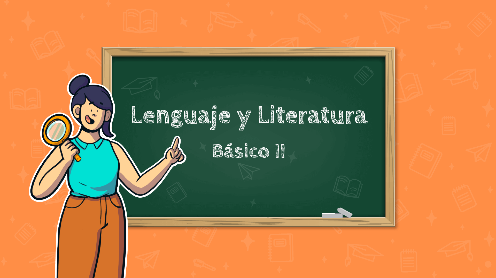 Lenguaje y Literatura (Básico 2)