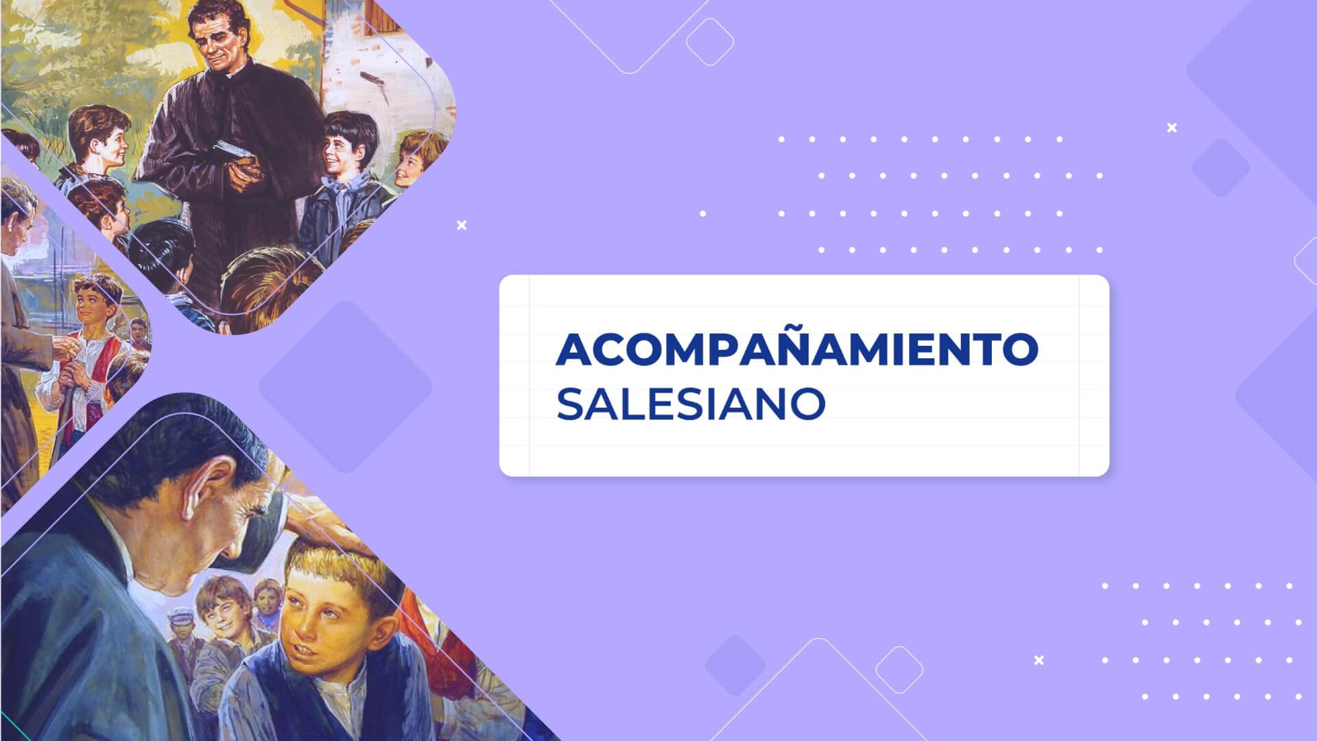 Acompañamiento Salesiano