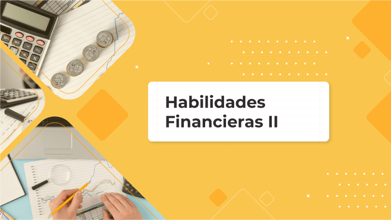 Habilidades Financieras II